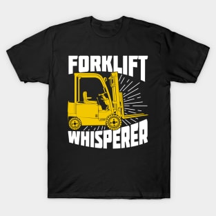 Forklift Whisperer Driver Operator Gift T-Shirt